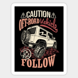 caution off-road vehicle Magnet